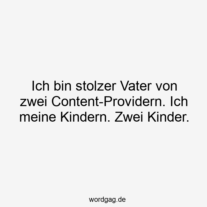 Lustige Vater Sprüche – Wordgag 🤪
