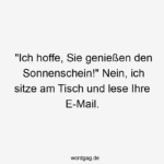 Lustige EMail Sprüche, die deinen Posteingang auflockern! 📧😂
