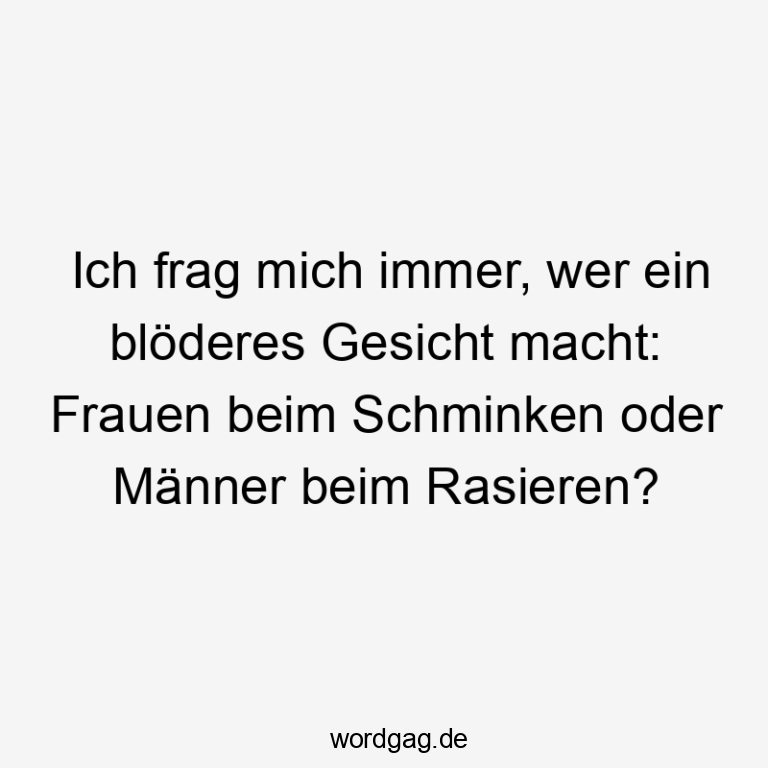 100+ Lustige Frauen Sprüche, die jede Frau kennen muss! 😂💁‍♀️