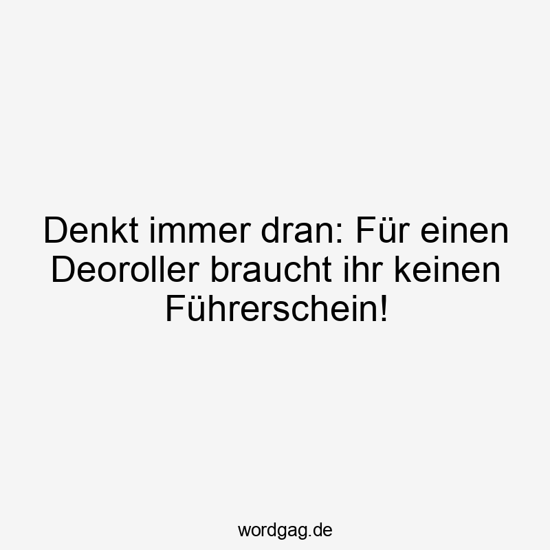 Witziger Spruch über Humor bei Alltagsgegenständen, locker und frech.